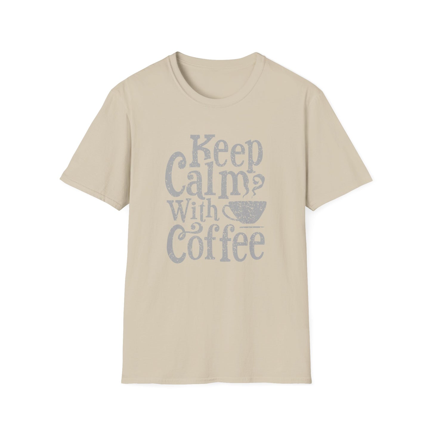 Keep Calm with Coffee