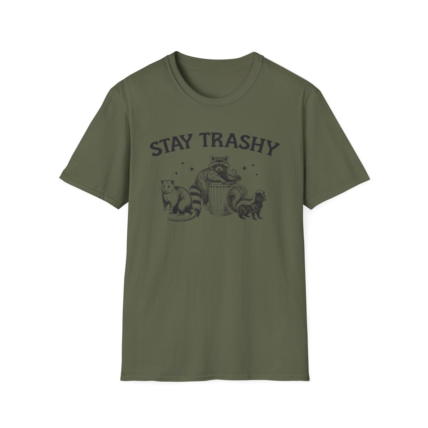 Stay Trashy