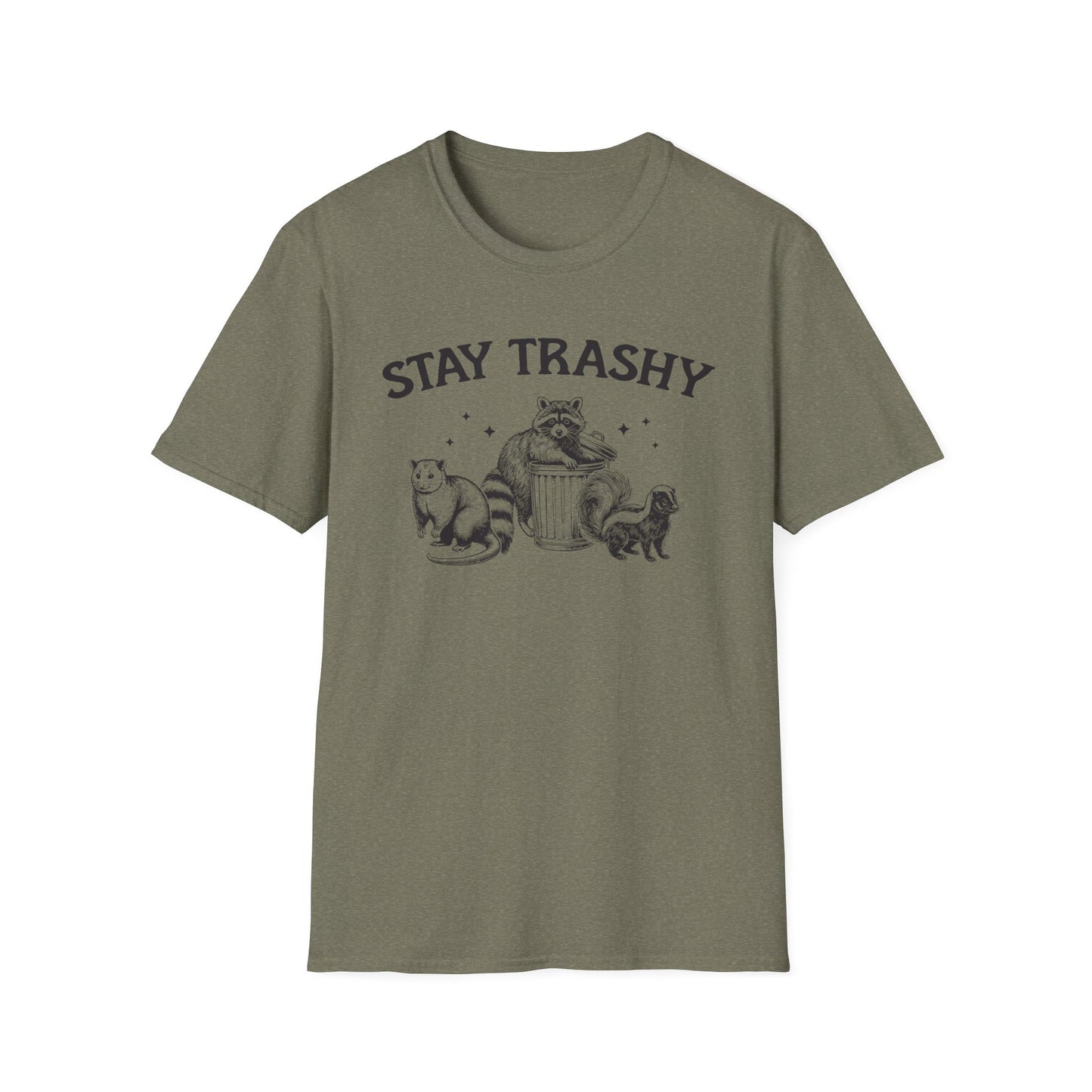 Stay Trashy