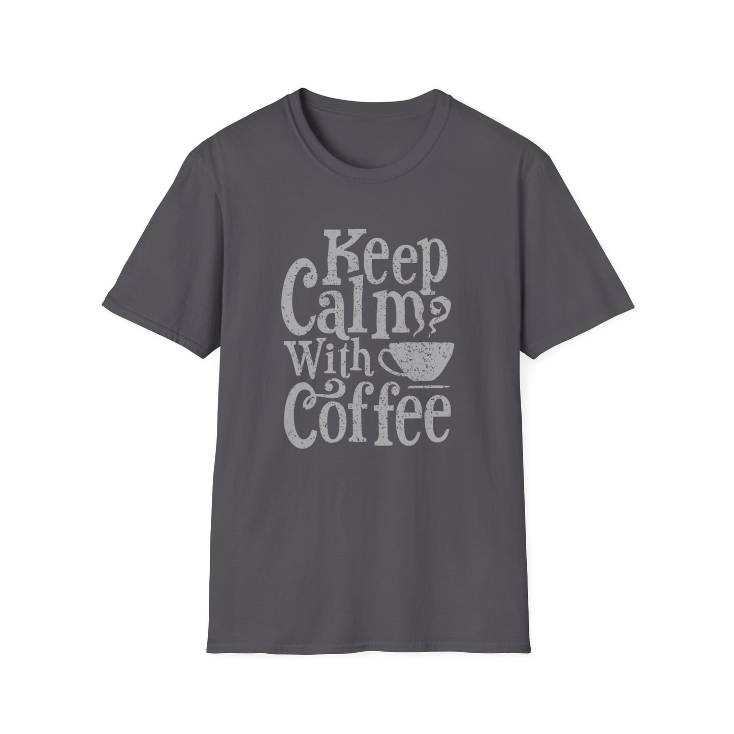 Keep Calm with Coffee