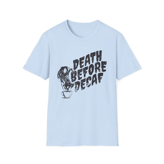 Death Before Decaf